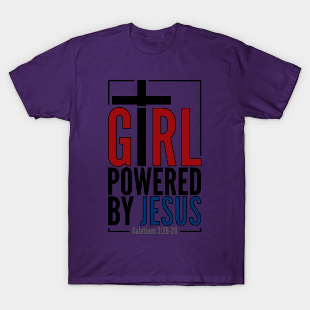 Girl Powered by Jesus T-Shirt by TheTipsyRedFox